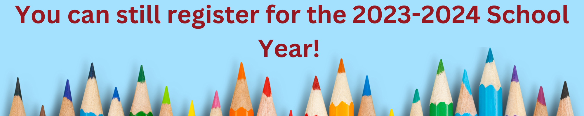 Register for the 2023-2024 School Year!
